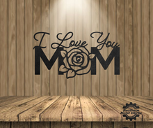 Load image into Gallery viewer, I Love You Mom-Sign-Mother&#39;s Day Gift
